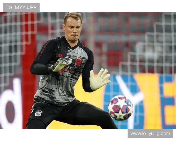 诺伊尔复出在即，德国门神回归赛场再度挑战巅峰！